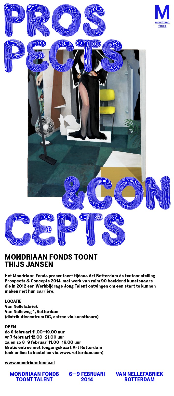 Prospects & Concepts, Mondriaan fund presents young talent at Art Rotterdam 2014